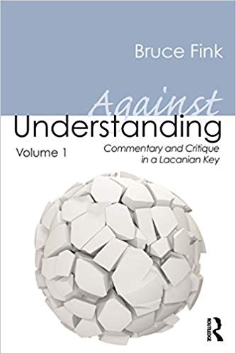 Against Understanding Volume 1